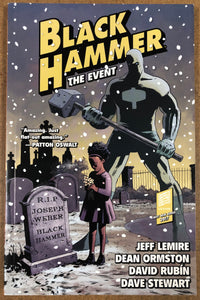 BLACK HAMMER TP VOL 02 THE EVENT